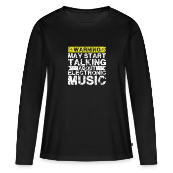Talking about electronic music - Women's Premium Organic Long Sleeve Shirt - black - Front - Julia (174cm)