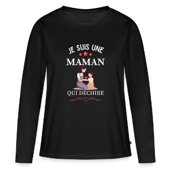 Maman qui déchire - T-shirt manches longues Premium bio Femme - noir - Devant - Julia (174cm)