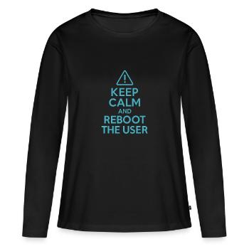 Ruhe bewahren und den Benutzer neu starten – lustiges IT-Shirt - Frauen Premium Bio Langarmshirt - Schwarz - Vorne - Julia (174cm)