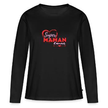 Super maman d'amour - T-shirt manches longues Premium bio Femme - noir - Devant - Julia (174cm)
