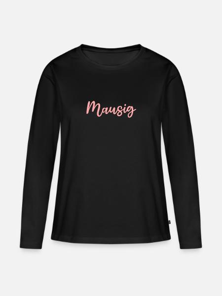 Mausig Rosa Handlettering Design - Frauen Premium Bio Langarmshirt - Schwarz