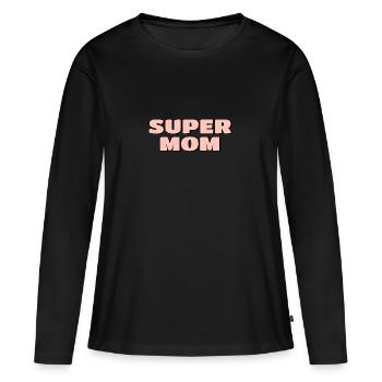 Super mom, awesome mom, superhero - Women's Premium Organic Long Sleeve Shirt - black - Front - Julia (174cm)
