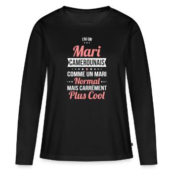 J'ai un mari Camerounais plus cool - T-shirt manches longues Premium bio Femme - noir - Devant - Julia (174cm)
