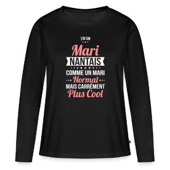 J'ai un mari Nantais plus cool - T-shirt manches longues Premium bio Femme - noir - Devant - Julia (174cm)
