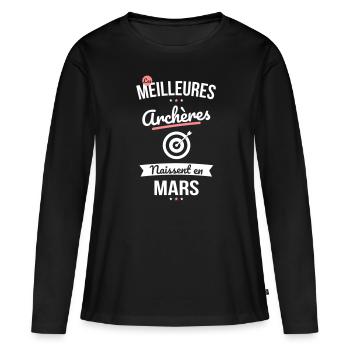 Les meilleures archères naissent en Mars - T-shirt manches longues Premium bio Femme - noir - Devant - Julia (174cm)