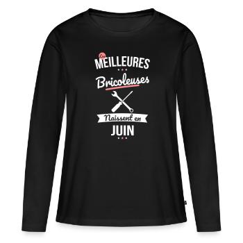 Les meilleures bricoleuses naissent en Juin - T-shirt manches longues Premium bio Femme - noir - Devant - Julia (174cm)