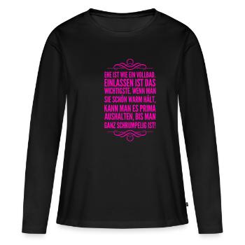 Ehe ist wie ein Vollbad - Frauen Premium Bio Langarmshirt - Schwarz - Vorne - Julia (174cm)