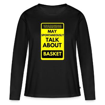 Gift basketball basketball funny sport passion - Women's Premium Organic Long Sleeve Shirt - black - Front - Julia (174cm)