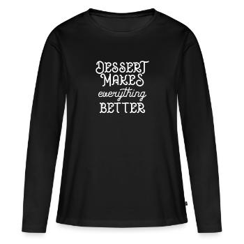 Desert makes everything better - Frauen Premium Bio Langarmshirt - Schwarz - Vorne - Julia (174cm)