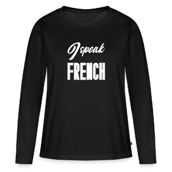 I speak french - Women's Premium Organic Long Sleeve Shirt - black - Front - Julia (174cm)