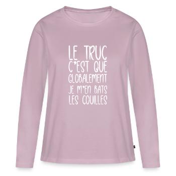Le truc c est que je m en bats les couilles - T-shirt manches longues Premium bio Femme - rose poudré - Devant - Julia (174cm)