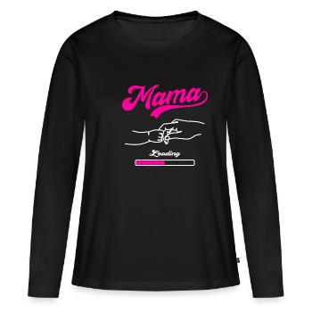 Mama Loading Mutter Mütter Muttertag - Frauen Premium Bio Langarmshirt - Schwarz - Vorne - Julia (174cm)