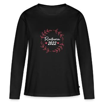 Rentnerin 2022 Rente Geschenk Frau - Frauen Premium Bio Langarmshirt - Schwarz - Vorne - Julia (174cm)
