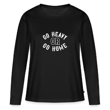 Go Heavy or go home - Women's Premium Organic Long Sleeve Shirt - black - Front - Julia (174cm)