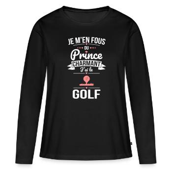 Je m'en fous du prince charmant - J'ai le golf - T-shirt manches longues Premium bio Femme - noir - Devant - Julia (174cm)