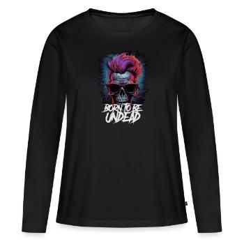Né pour être mort-vivant - T-shirt manches longues Premium bio Femme - noir - Devant - Julia (174cm)