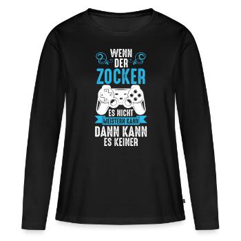 Zocker Zocken Gamer - Frauen Premium Bio Langarmshirt - Schwarz - Vorne - Julia (174cm)