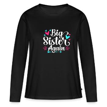 Big Sister Again Announcement Pregnancy Girls - Women's Premium Organic Long Sleeve Shirt - black - Front - Julia (174cm)