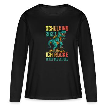 Dino Schulkind 2023 Ich Rocke Jetzt Die Schule - Frauen Premium Bio Langarmshirt - Schwarz - Vorne - Julia (174cm)
