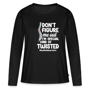 Finde Nicht Heraus, Dass Ich Eine Besondere Art - Frauen Premium Bio Langarmshirt - Schwarz - Vorne - Julia (174cm)