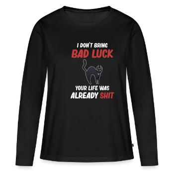 Je n’apporte pas de malheur, ta vie était déjà - T-shirt manches longues Premium bio Femme - noir - Devant - Julia (174cm)