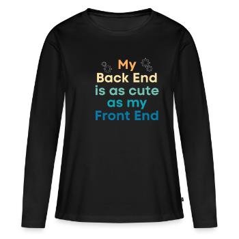 Mon backend est aussi mignon que le mien - T-shirt manches longues Premium bio Femme - noir - Devant - Julia (174cm)