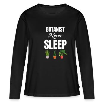 Botanist ne dort jamais, plus drôle - T-shirt manches longues Premium bio Femme - noir - Devant - Julia (174cm)