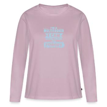Multitâche - Écouter, ignorer et oublier - T-shirt manches longues Premium bio Femme - rose poudré - Devant - Julia (174cm)