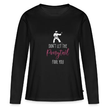 Ne laissez pas la queue de cheval vous tromper Taekwondo - T-shirt manches longues Premium bio Femme - noir - Devant - Julia (174cm)