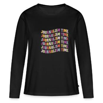 Journalism Time Shirt Geschenk - Frauen Premium Bio Langarmshirt - Schwarz - Vorne - Julia (174cm)