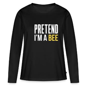 Faire semblant dans un cadeau de chemise d’abeille - T-shirt manches longues Premium bio Femme - noir - Devant - Julia (174cm)