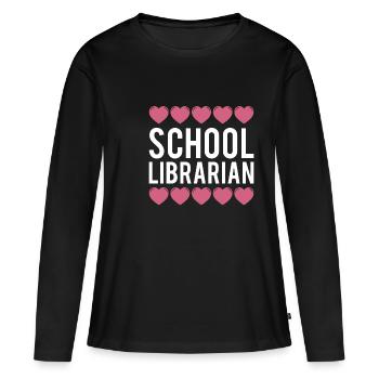 School Librarian Geschenk Schule - Frauen Premium Bio Langarmshirt - Schwarz - Vorne - Julia (174cm)