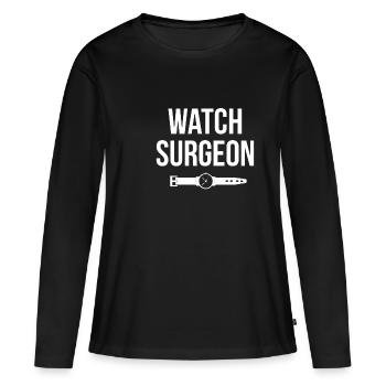 Watch Surgeon Shirt - Frauen Premium Bio Langarmshirt - Schwarz - Vorne - Julia (174cm)