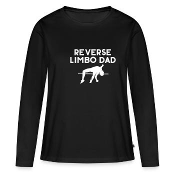 Reverse Limbo Dad Vatertag Vater Papa - Frauen Premium Bio Langarmshirt - Schwarz - Vorne - Julia (174cm)