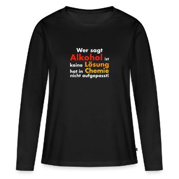 Chemie shirt Alkohol - Frauen Premium Bio Langarmshirt - Schwarz - Vorne - Julia (174cm)
