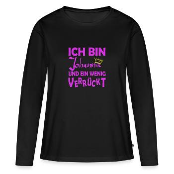 Je m’appelle Johanna et crazy - T-shirt manches longues Premium bio Femme - noir - Devant - Julia (174cm)