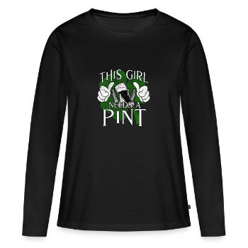 This Girl Needs A Pint - Frauen Premium Bio Langarmshirt - Schwarz - Vorne - Julia (174cm)