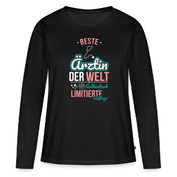Beste Ärztin der Welt - 100% Authentisch - Frauen Premium Bio Langarmshirt - Schwarz - Vorne - Julia (174cm)