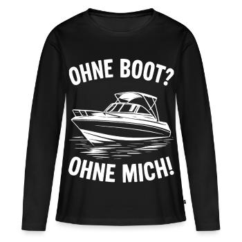 Ohne Boot? Ohne Mich! - Frauen Premium Bio Langarmshirt - Schwarz - Vorne - Julia (174cm)
