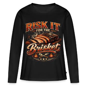 Risk It For The Brisket Barbecue | Humour Grill - Women's Premium Organic Long Sleeve Shirt - black - Front - Julia (174cm)