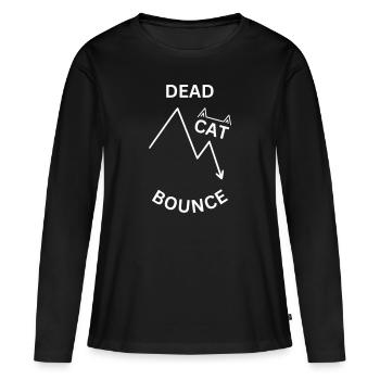 Dead Cat Bounce - pour les fans de bourse et de bourse - T-shirt manches longues Premium bio Femme - noir - Devant - Julia (174cm)