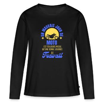 UN MAUVAIS JOUR DE MOTO MEILLEUR QUE LE TRAVAIL - T-shirt manches longues Premium bio Femme - noir - Devant - Julia (174cm)