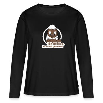 Pittiplatsch Ich bleibe, kannste glauben! - Frauen Premium Bio Langarmshirt - Schwarz - Vorne - Julia (174cm)