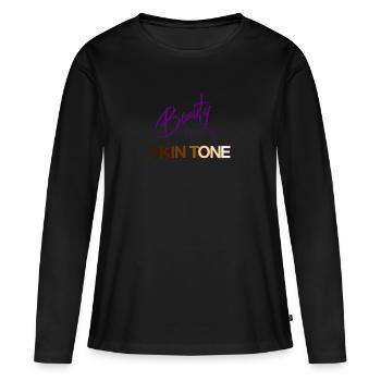 Beauty has no Skin tone - T-shirt manches longues Premium bio Femme - noir - Devant - Julia (174cm)