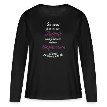 Ich bin der beste Lehrer - Frauen Premium Bio Langarmshirt - Schwarz - Vorne - Julia (174cm)