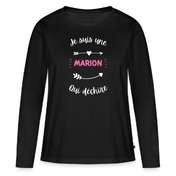 Je suis une Marion qui déchire - T-shirt manches longues Premium bio Femme - noir - Devant - Julia (174cm)