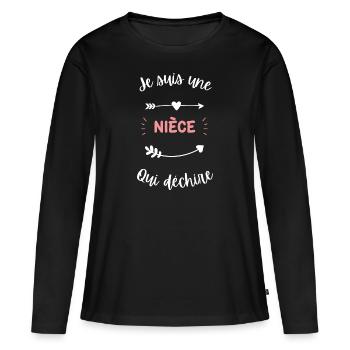 Je suis une nièce qui déchire - T-shirt manches longues Premium bio Femme - noir - Devant - Julia (174cm)