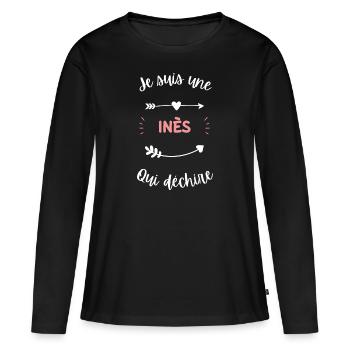 Je suis une Inès qui déchire - T-shirt manches longues Premium bio Femme - noir - Devant - Julia (174cm)