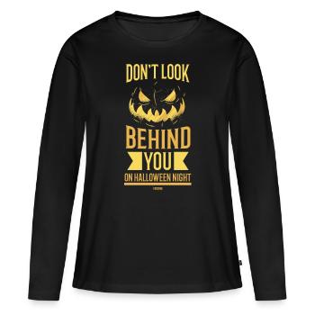 Ne regardez pas derrière vous à Halloween - T-shirt manches longues Premium bio Femme - noir - Devant - Julia (174cm)