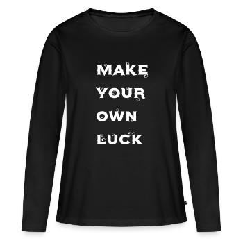 Make your own luck - Frauen Premium Bio Langarmshirt - Schwarz - Vorne - Julia (174cm)